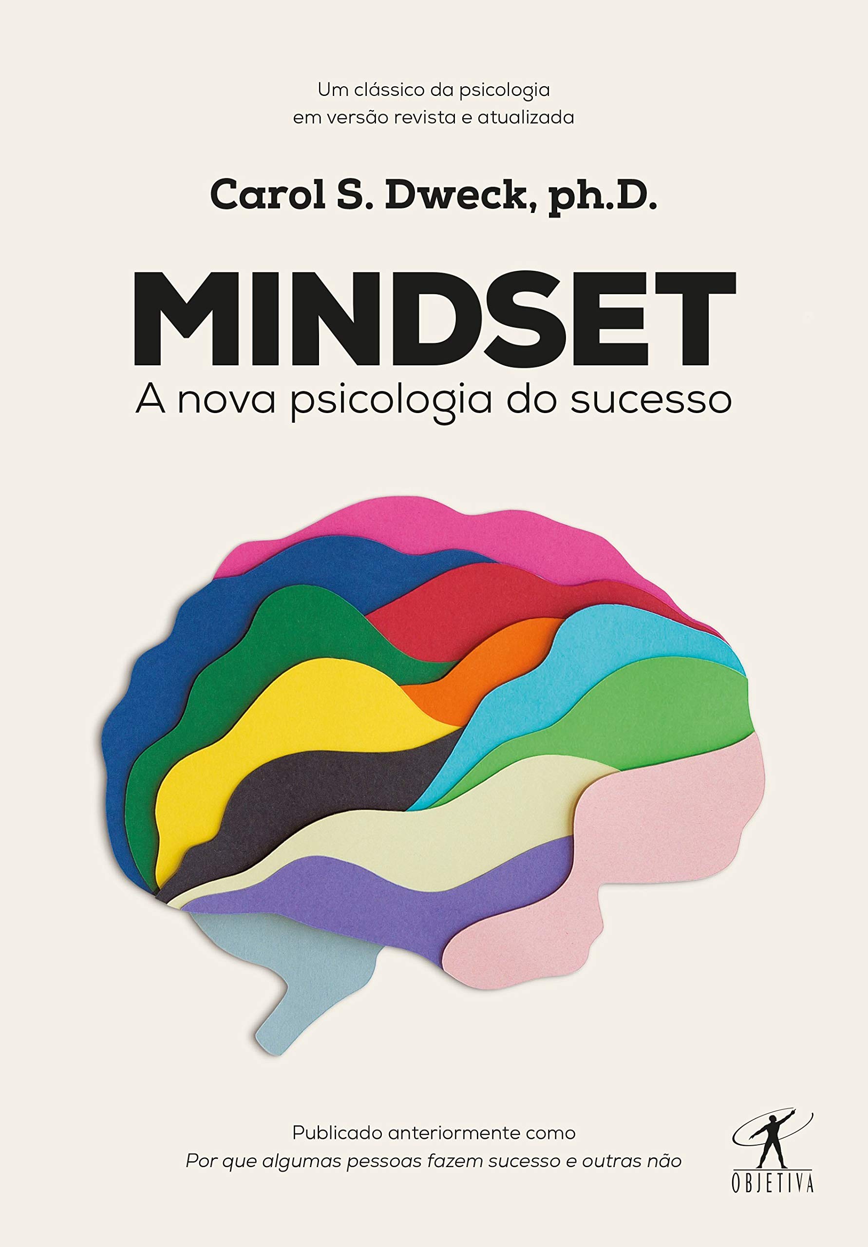 Mindset: A nova psicologia do sucesso – Serena